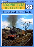Locomotives Illustrated no. 63 - The Midland Class 2 4-4-0s by LEIGH, Chris (ed.) 